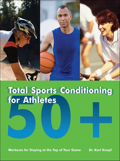 Cover image for Total Sports Conditioning for Athletes 50+